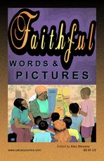 Faithful Words & Pictures